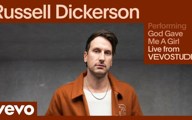 RUSSELL DICKERSON RELEASES NEW SINGLE ‘GOD GAVE ME A GIRL’
